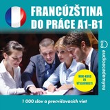 Audiokniha Francúzština do práce A1-B1 - Tomáš Dvořáček