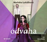 Audiokniha Odvaha - Markéta Lukášková