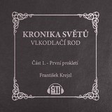 Audiokniha První prokletí - František Krejzl