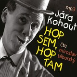 Audiokniha Hop sem, hop tam - Miroslav Táborský