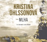 Audiokniha Mlha - Kristina Ohlsson