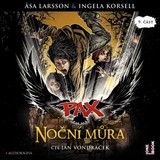 Audiokniha Pax IX.: Noční můra - Asa Larsson, Ingela Korsell