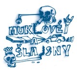 Audiokniha Muklové a Šlajsny - Daniel Flasza