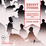 Audiokniha Krvavý úterek - Dušan Uhlíř
