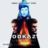 Audiokniha Odkaz lidské mysli - Radek "Sterakdary" Starý