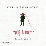 Audiokniha Můj bratr - Karin Smirnoff