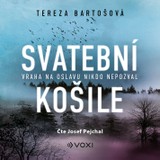 Audiokniha Svatební košile - Tereza Bartošová