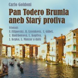 Audiokniha Pan Todero Brumla aneb Starý protiva - Carlo Goldoni