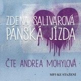 Audiokniha Pánská jízda - Andrea Mohylová, Zdena Salivarová