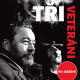 Audiokniha Tři veteráni - Jan Werich