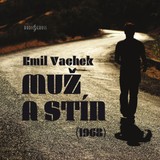 Audiokniha Muž a stín (1968) - Emil Vachek