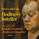 Audiokniha Hodinový hoteliér - Pavel Landovský
