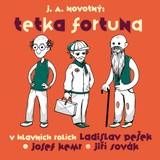 Audiokniha Tetka Fortuna - Josef Alois Novotný