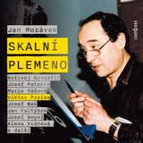 Audiokniha Skalní plemeno - Jan Morávek