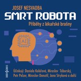 Audiokniha Smrt robota - Josef Nesvadba