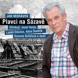 Audiokniha Plavci na Sázavě - Jan Morávek