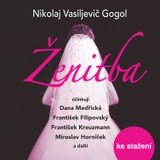 Audiokniha Ženitba - Nikolaj Vasiljevič Gogol
