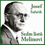 Audiokniha Sedm listů Melinovi - Jiří Adamíra, Josef Šafařík