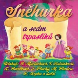 Audiokniha Sněhurka a sedm trpaslíků - Zdeněk Skořepa