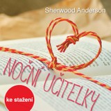 Audiokniha Noční učitelky - Petra Bučková, Martin Siničák, Sherwood Anderson
