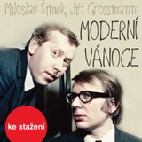 Audiokniha Moderní Vánoce - Miloslav Šimek, Jiří Grossmann