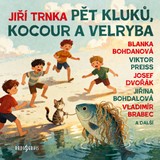 Audiokniha Pět kluků, kocour a velryba - Jiří Trnka