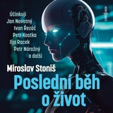 Audiokniha Poslední běh o život - Miroslav Stoniš