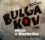 Audiokniha Mistr a Markétka - Eduard Cupák, Michail Bulgakov, Jan Vedral, Miloš Kopecký, Vladimír Brabec, Jiří Horčička, Helena Friedrichová, Josef Vinklář