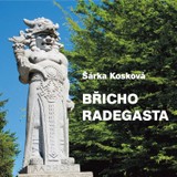 Audiokniha Břicho Radegasta - Šárka Kosková