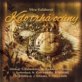 Audiokniha Kdo trhá ocúny - Věra Kalábová