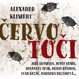 Audiokniha Červotoči - Alexandr Kliment