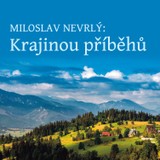 Audiokniha Krajinou příběhů - četba z Knihy o Jizerských horách - Miloslav Nevrlý, Václav Helšus
