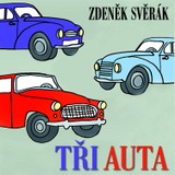 Audiokniha Tři auta - Zdeněk Svěrák
