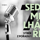 Audiokniha Sedmilháři - výběr z pořadu 1 - Zdeněk Jirotka, František Vlček, Dita Skálová, Vladimír Kalina