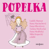Audiokniha Popelka - anonym (pro Dilia)
