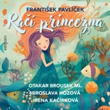 Audiokniha Račí princezna - Jiří Mahen