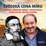 Audiokniha Švédská cena míru - Pavel Molek