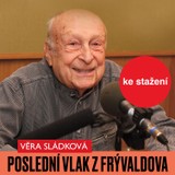 Audiokniha Poslední vlak z Frývaldova - Věra Sládková