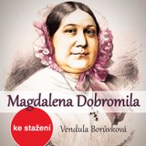 Audiokniha Magdalena Dobromila - Vendula Borůvková
