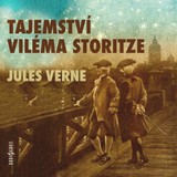 Audiokniha Tajemství Viléma Storitze - Jules Verne