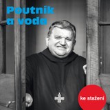 Audiokniha Poutník a voda - Ivan Medek, Prokop Siostrzonek, Jan Sokol, Milan Schulz, Jiří Dohnal
