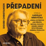 Audiokniha Přepadení - Jan Přeučil, Michal Pavlata, Sigurd Christiansen, Zdeněk Ornest, Ladislav Mrkvička, Jarmila Švehlová, Jorga Kotrbová