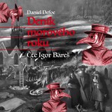 Audiokniha Deník morového roku - Daniel Defoe, Igor Bareš