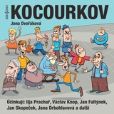 Audiokniha Kocourkov - Jana Dvořáková, Václav Knop, Jiří Holý, Vladimír Krška, Jan Faltýnek, Ilja Prachař, Jana Drbohlavová, Miriam Kantorková, Jan Skopeček