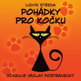 Audiokniha Pohádky pro kočku - Ludvík Středa, Václav Postránecký