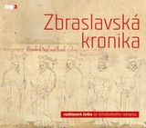 Audiokniha Zbraslavská kronika - Ota Durynský, Jaromír Meduna, Petr Žitavský