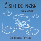 Audiokniha Číslo do nebe - Ivan Kraus
