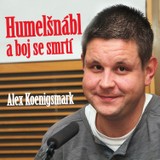 Audiokniha Humelšnábl a boj se smrtí - Alex Koenigsmark