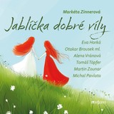 Audiokniha Jablíčka dobré víly - Markéta Zinnerová