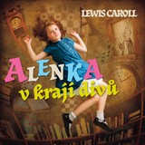 Audiokniha Alenka v kraji divů - Lewis Carroll
